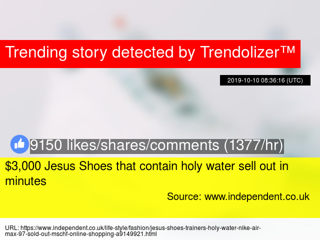 Jesus Shoes containing holy water selling for £3,000 | The Jesus Shoes containing holy water selling for £3,000 | The